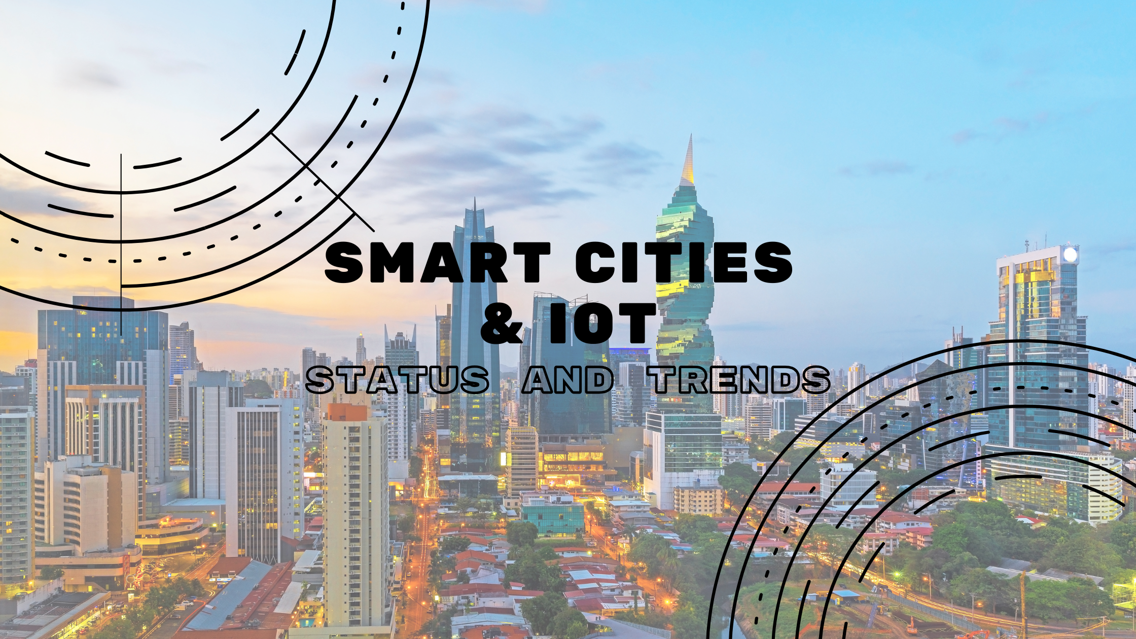 Smart cities and iot