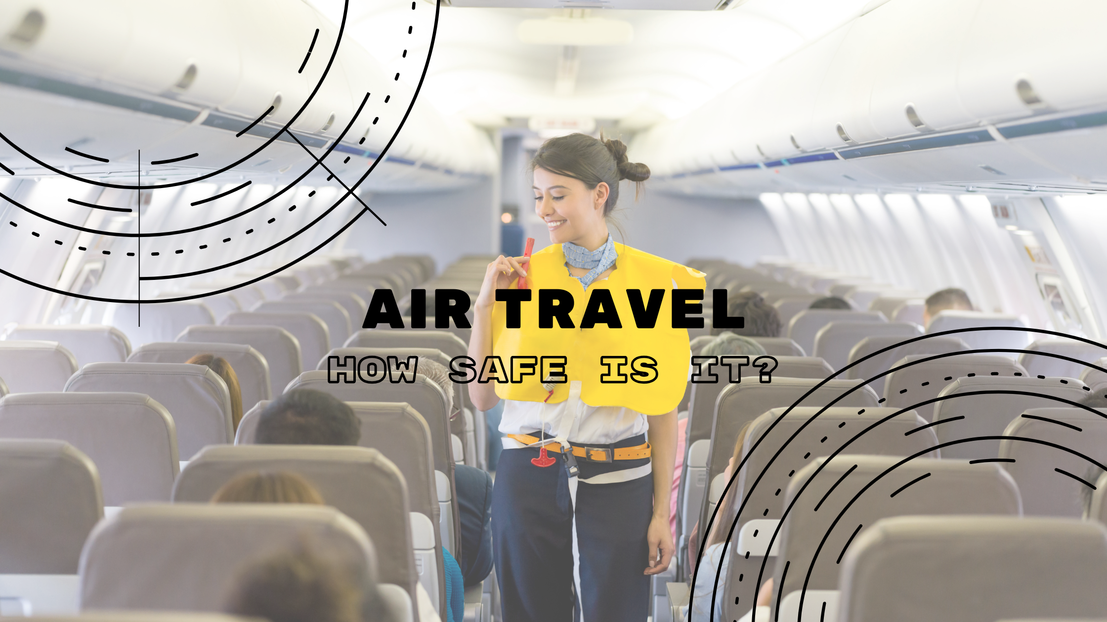 Is air travel safe?